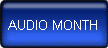 Audio tapes of the month